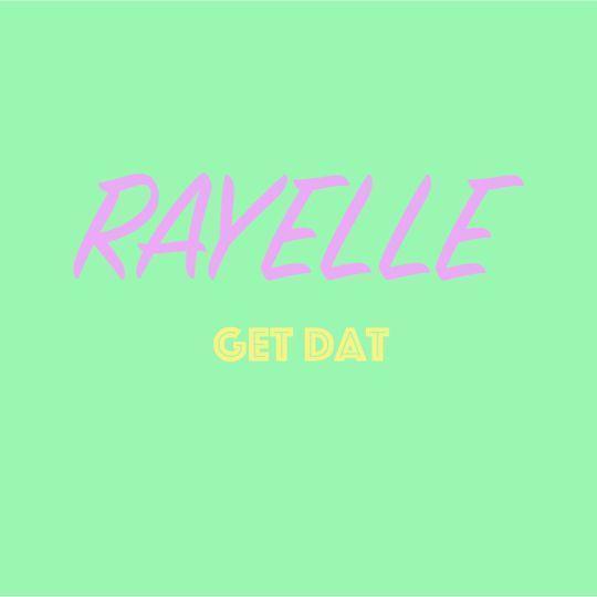 Coverafbeelding Rayelle - Get dat