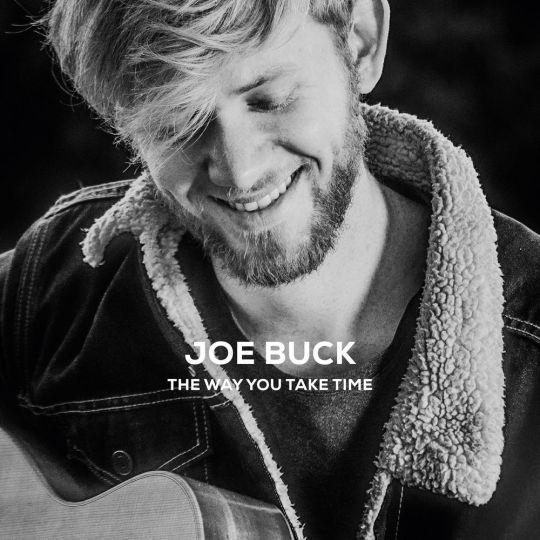 Coverafbeelding Joe Buck - The Way You Take Time