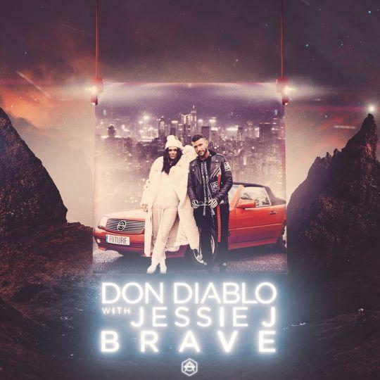 Coverafbeelding Don Diablo feat. Jessie J - Brave