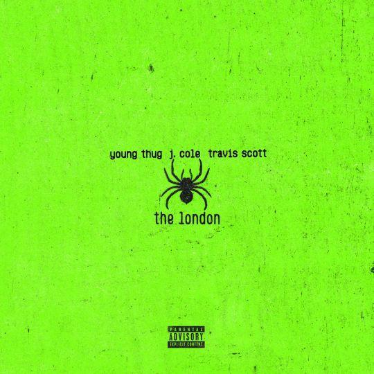 Coverafbeelding Young Thug & J. Cole & Travis Scott - The London
