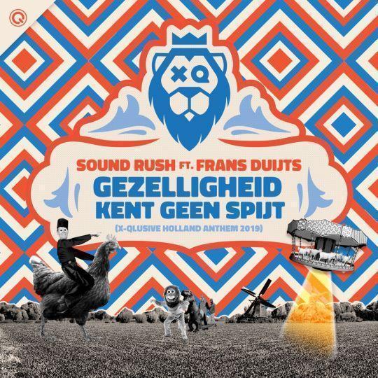 Coverafbeelding Sound Rush feat. Frans Duijts - Gezelligheid kent geen spijt