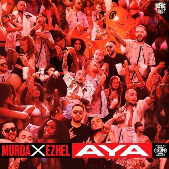 Coverafbeelding Murda & Ezhel - Aya