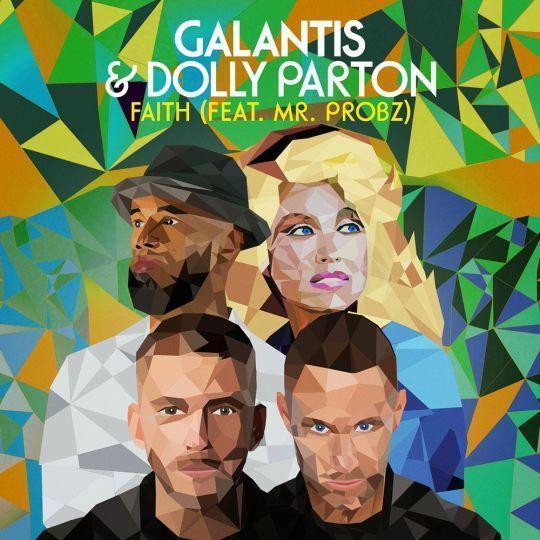 Coverafbeelding Galantis & Dolly Parton feat. Mr. Probz - Faith