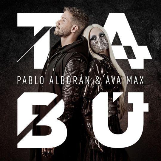 Coverafbeelding Pablo Alborán & Ava Max - Tabú