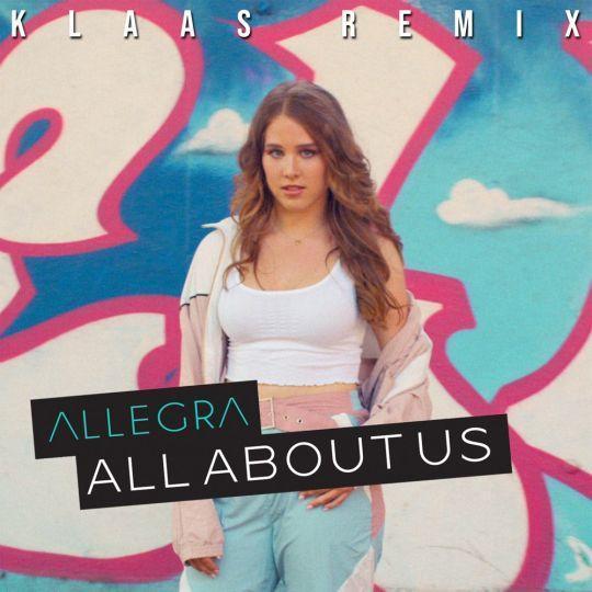 Coverafbeelding Allegra - All about us (Klaas remix)