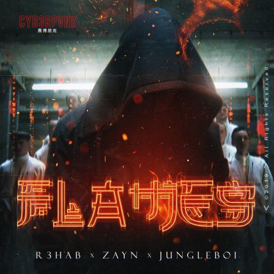 Coverafbeelding R3hab & Zayn feat. Jungleboi - Flames
