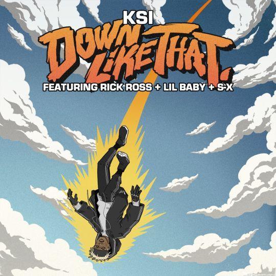 Coverafbeelding KSI feat. Rick Ross, Lil Baby & S-X - Down like that