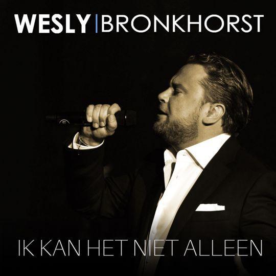 Coverafbeelding Wesly Bronkhorst - Ik Kan Het Niet Alleen