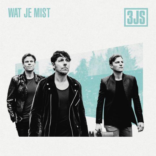 Coverafbeelding 3Js - Wat Je Mist