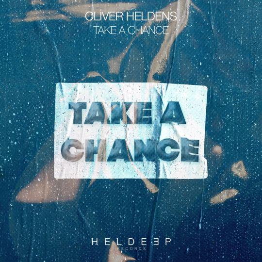 Coverafbeelding Oliver Heldens - Take a chance