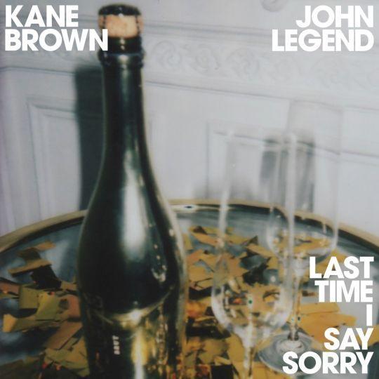 Coverafbeelding Kane Brown & John Legend - Last time I say sorry
