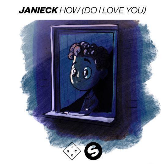 Coverafbeelding Janieck - How do I love you