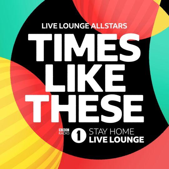 Coverafbeelding Live Lounge Allstars - Times like these