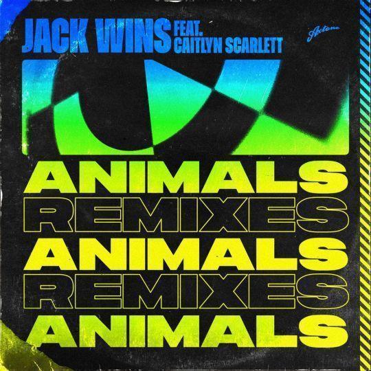 Coverafbeelding Jack Wins & Caitlyn Scarlett - Animals