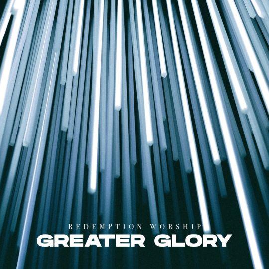 Coverafbeelding Redemption Worship - Greater glory