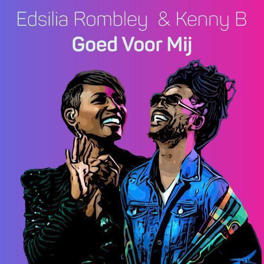 Coverafbeelding Edsilia Rombley & Kenny B - Goed voor mij