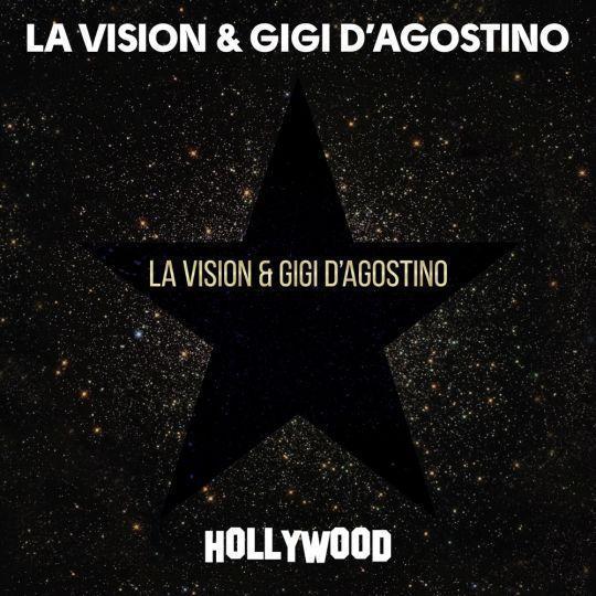 Coverafbeelding LA Vision & Gigi d'Agostino - Hollywood