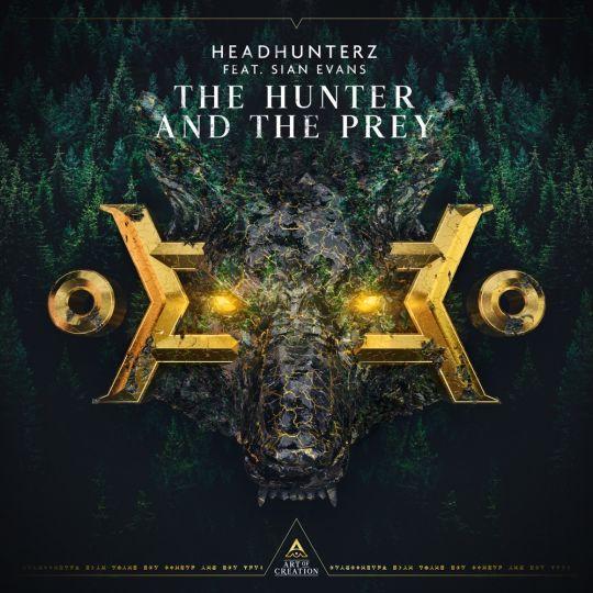 Coverafbeelding Headhunterz feat. Sian Evans - The hunter and the prey