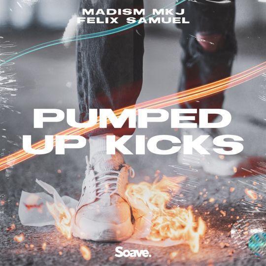 Coverafbeelding Madism, MKJ & Felix Samuel - Pumped up kicks