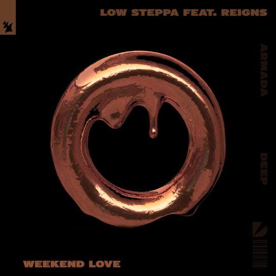 Coverafbeelding Low Steppa feat. Reigns - Weekend Love