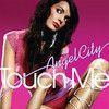 Coverafbeelding Touch Me - Angel City