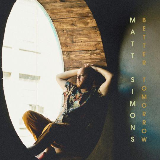 Coverafbeelding Matt Simons - Better tomorrow