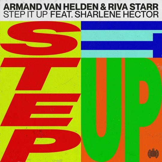 Coverafbeelding Armand Van Helden & Riva Starr feat. Sharlene Hector - Step It Up