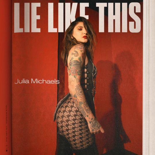 Coverafbeelding Julia Michaels - Lie like this