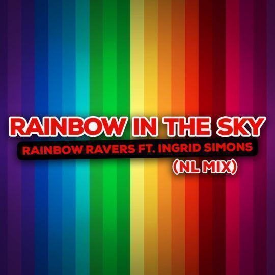 Coverafbeelding Rainbow Ravers feat. Ingrid Simons - Rainbow in the sky (NL Mix)