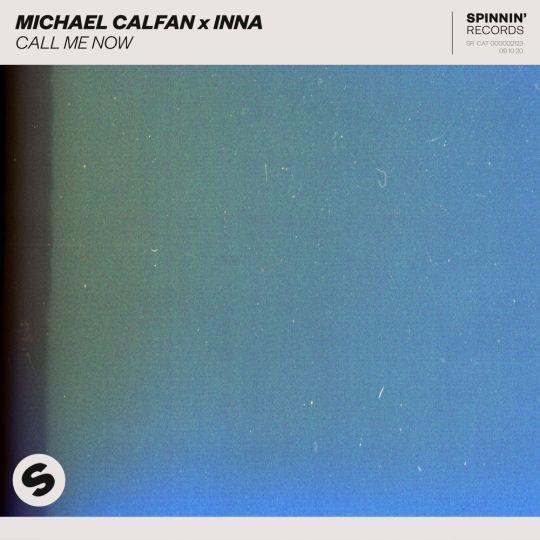 Coverafbeelding Michael Calfan & Inna - Call me now