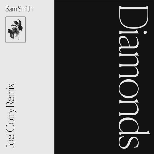 Coverafbeelding Sam Smith - Diamonds - Joel Corry Remix