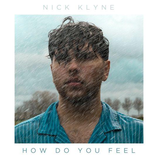 Coverafbeelding How Do You Feel - Nick Klyne