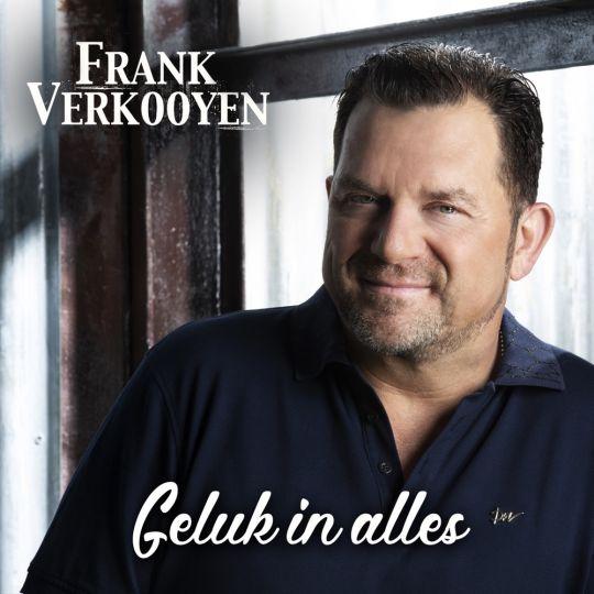 Coverafbeelding Frank Verkooyen - Geluk In Alles