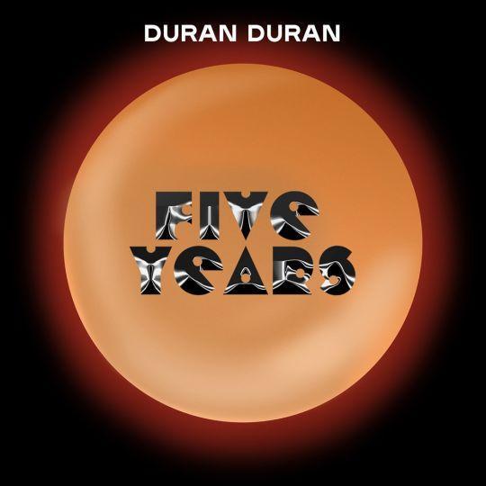Coverafbeelding Duran Duran - Five years
