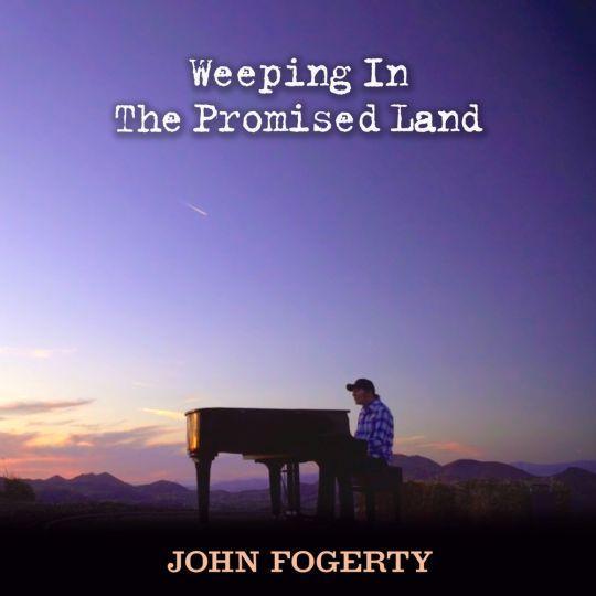 Coverafbeelding John Fogerty - Weeping in the promised land
