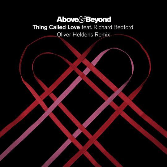 Coverafbeelding Above & Beyond feat. Richard Bedford - Thing Called Love - Oliver Heldens Remix