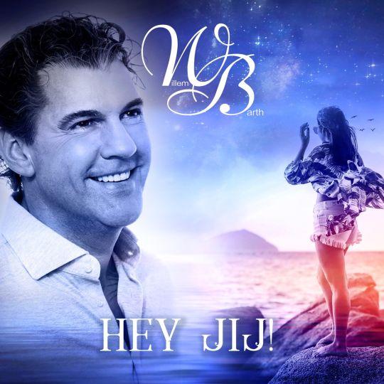 Coverafbeelding Willem Barth - Hey jij!