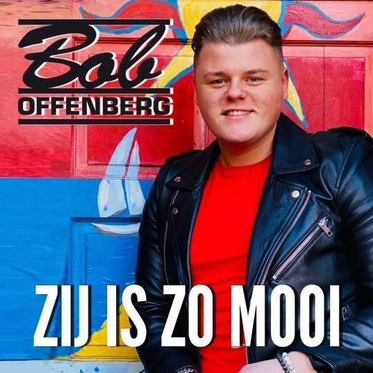 Coverafbeelding Bob Offenberg - Zij Is Zo Mooi
