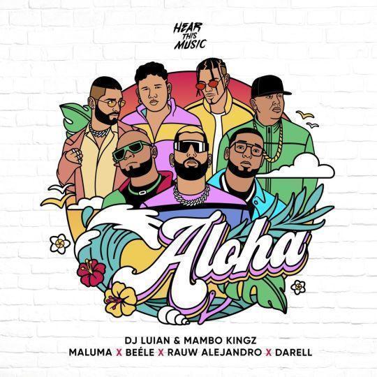 Coverafbeelding Maluma, Rauw Alejandro & Beéle feat. Darell, Mambo Kingz & DJ Luian - Aloha