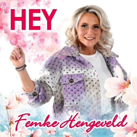 Coverafbeelding Femke Hengeveld - Hey