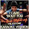 Coverafbeelding Milestone - I Care 'bout You