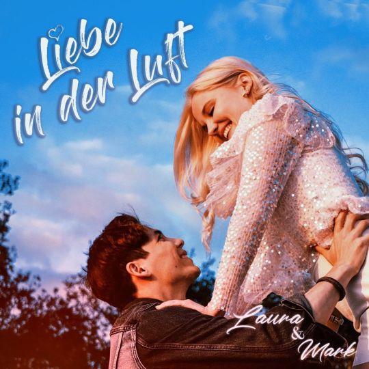 Coverafbeelding Laura & Mark - Liebe in der Luft