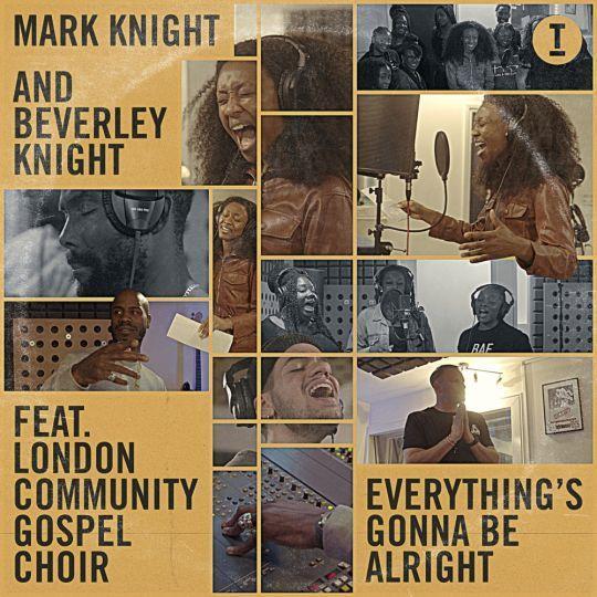 Coverafbeelding Mark Knight and Beverley Knight feat. London Community Gospel Choir - Everything's G