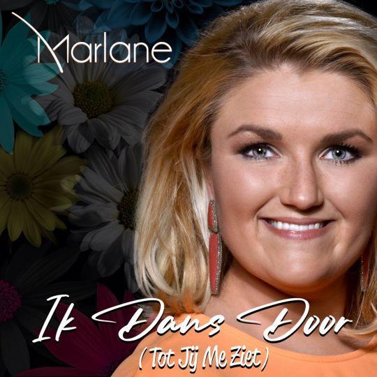 Coverafbeelding Marlane - Ik Dans Door (Tot Jij Me Ziet)