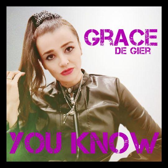 Coverafbeelding Grace de Gier - You know