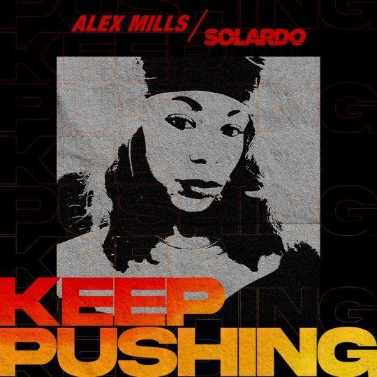 Coverafbeelding Alex Mills/Solardo - Keep Pushing