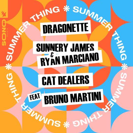 Coverafbeelding Dragonette, Sunnery James & Ryan Marciano & Cat Dealers feat Bruno Martini - Summer 