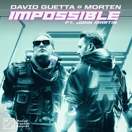 Coverafbeelding David Guetta & Morten ft. John Martin - Impossible