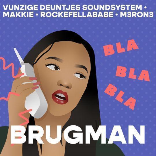 Coverafbeelding Vunzige Deuntjes Soundsystem, Makkie & M3ron3 feat. Rockafellababe - Brugman
