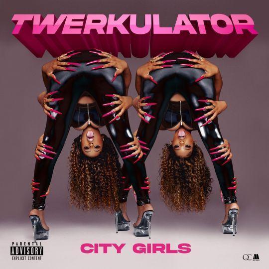 Coverafbeelding City Girls - Twerkulator